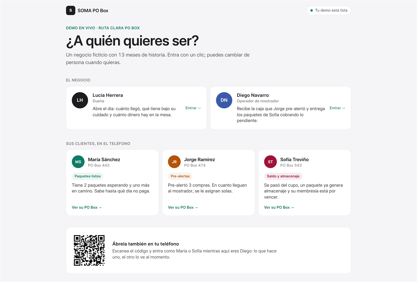 Ver demo: elige ser la dueña, el operador o uno de tres clientes; el QR abre la misma demo en tu teléfono
